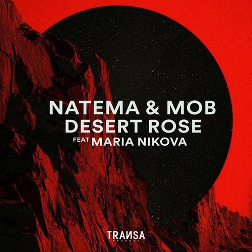 Desert Rose (feat. Maria Nikova)