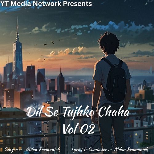 Dil Se Tujhko Chaha Vol 02
