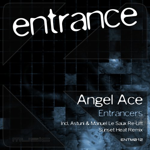 Entrancers (Astuni & Manuel Le Saux Re-Lift) cover art