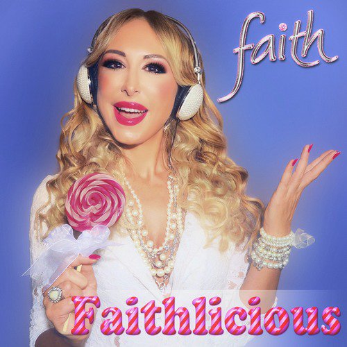 Faithlicious