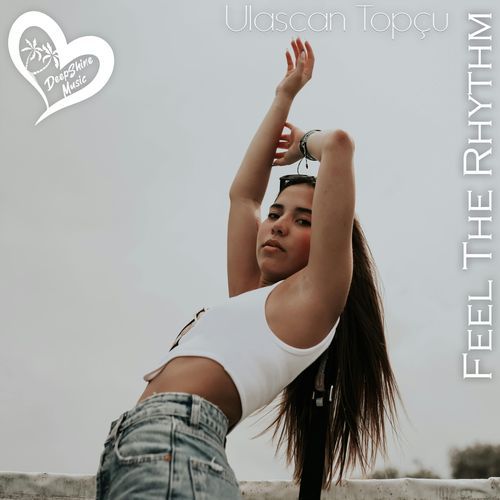 Feel The Rhythm