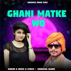 Ghani Matke Wo-ExAgByN5bWo