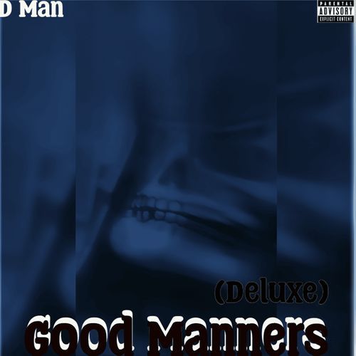 Good Manners (Deluxe)