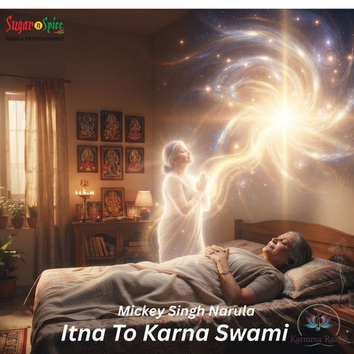Itna to Karna Swami