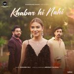 Khabar Hi Nahi