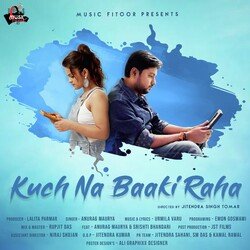 Kuch Na Baaki Raha-RwcdUEN2RAQ