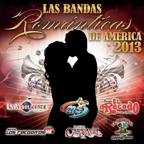 Las Bandas Románticas De América 2013_poster_image