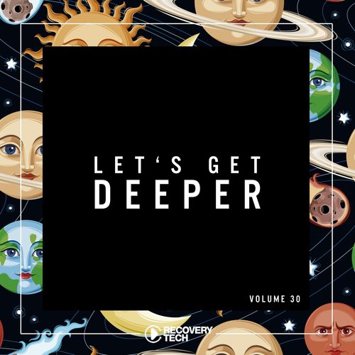 Let's Get Deeper, Vol. 30
