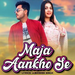 Maja Aankho Se (Hindi)-Eg4JSyBaWmY