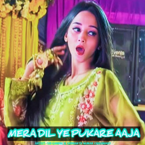 Mera Dil Ye Pukare Aaja