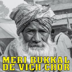 Meri Bukkal De Vich Chor-AlgHWlkARQc