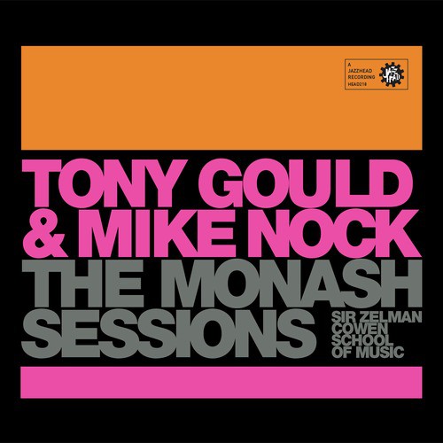 Monash Sessions: Tony Gould &amp; Mike Nock_poster_image