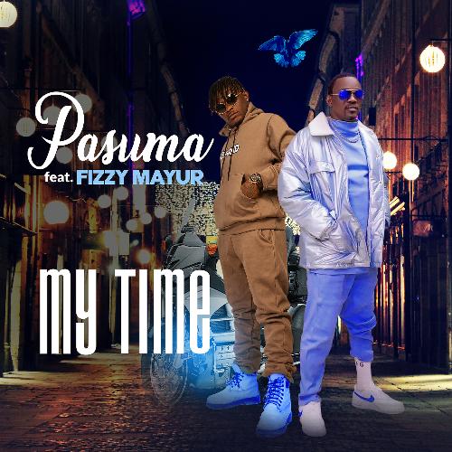 My Time Lyrics Pasuma Only on JioSaavn