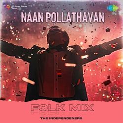 Naan Pollathavan - Folk Mix-BSYtHABvAlg