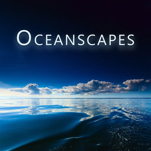 Oceanscapes: Waves for Sleep & Relaxation