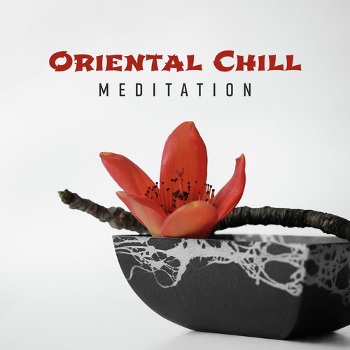 Oriental Chill Meditation