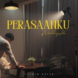 Perasaanku (Wedding Version)