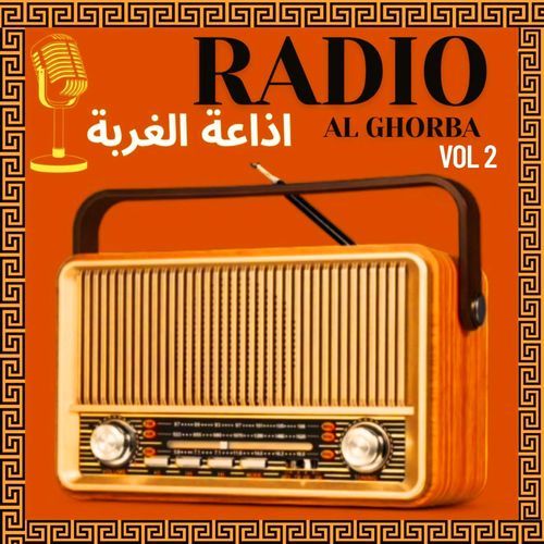 Radio al ghorba, Vol. 2
