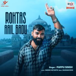 Rohtas Aail Badu-GQcPbgJZQGM