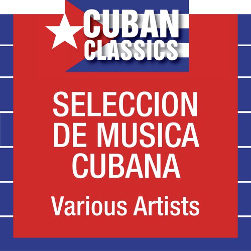 Seleccion de musica Cubana