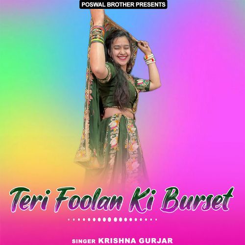 Teri Foolan Ki Burset