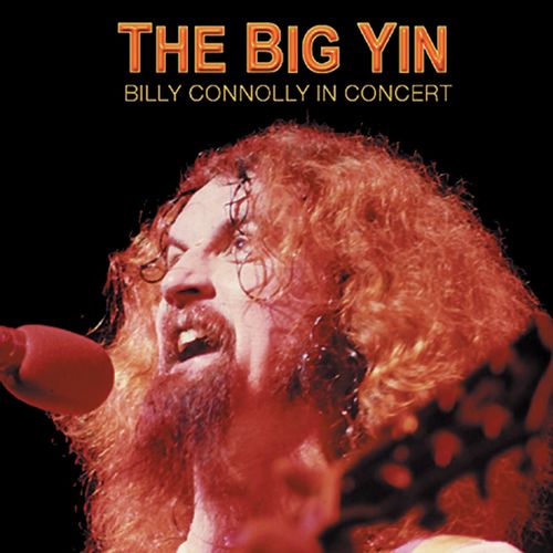 The Big Yin: Billy Connolly In Concert_poster_image