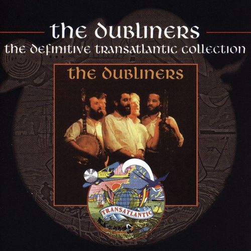 The Dubliners - The Definitive Transatlantic Collection_poster_image