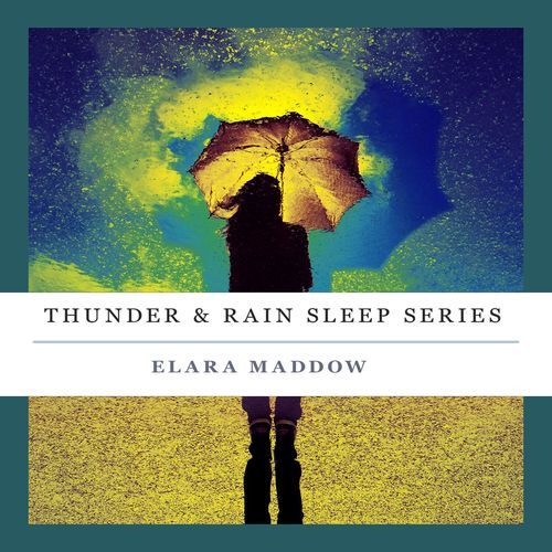 Thunder & Rain Sleep Series