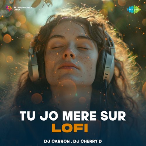 Tu Jo Mere Sur - Lofi