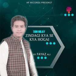 Tum Milay Zindagi Kya SeKya Hogai-MV8uc01lBEU