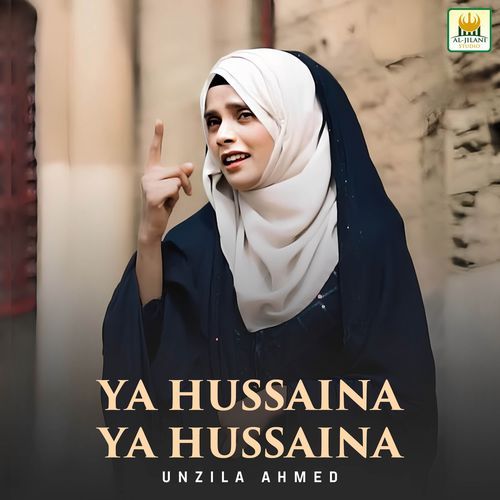 Ya Hussaina Ya Hussaina