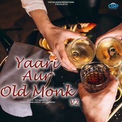 Yaari Aur Old Monk V2-G1E7fTpYe0c