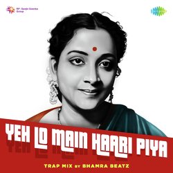 Yeh Lo Main Haari Piya Trap Mix-OBpYRTt,bmM