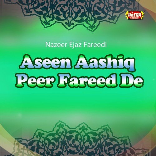 Aseen Aashiq Peer Fareed De