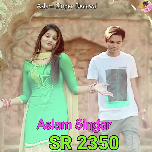 Aslam Singer SR 2350
