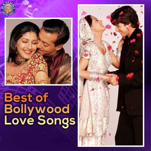 Best of Bollywood Love Songs