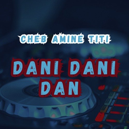 Dani Dani Dan_poster_image