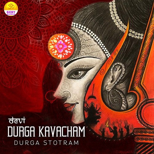 Devi Durga Kavacham (Durga Stotram)