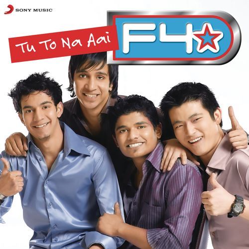 F4-Tu To Na Aai