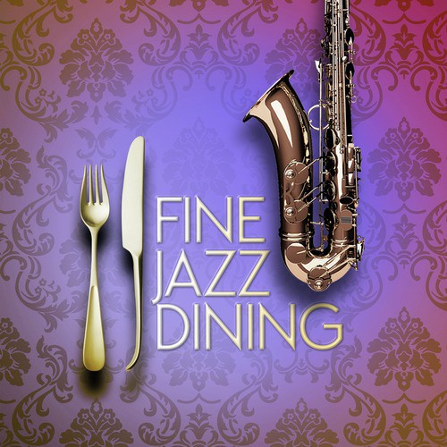 Fine Jazz Dining