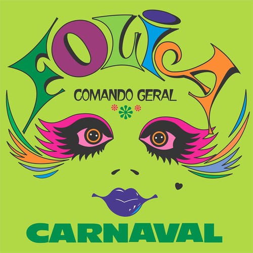 Folia Carnaval 77 - Comando Geral_poster_image