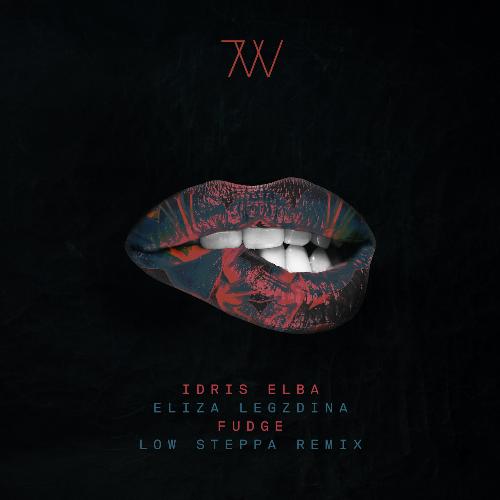 Fudge (Low Steppa Remix)