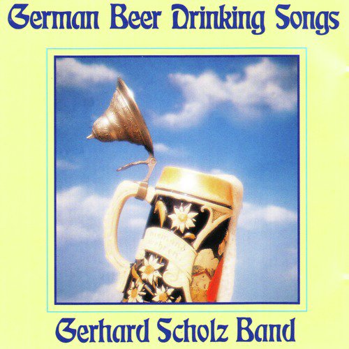 German Beer Drinking Songs