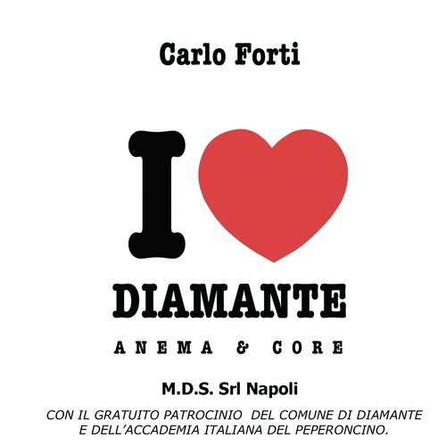 I love Diamante (Anema & core)