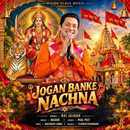 JOGAN BANKE NACHNA