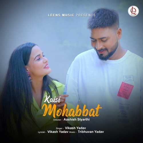 Kaisi Mohabbat