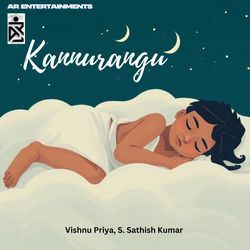 Kannurangu by S. Sathish Kumar, Vishnu Priya
