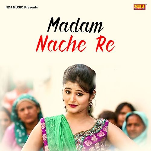 Madam Nache Re