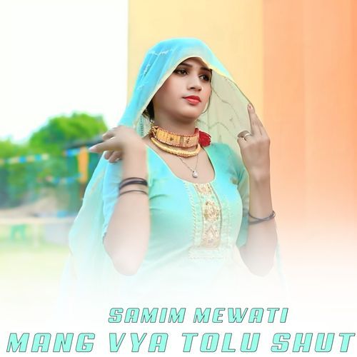 Mang Vya Tolu Shut