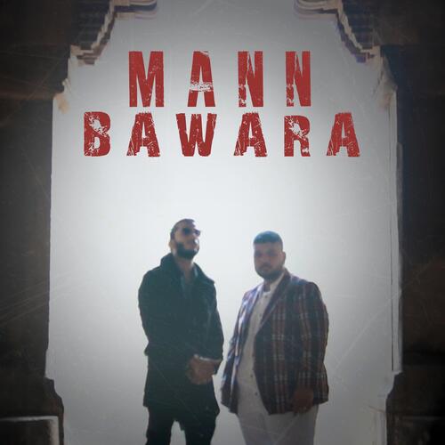 Mann Bawara (feat. Dev Manchanda)_poster_image